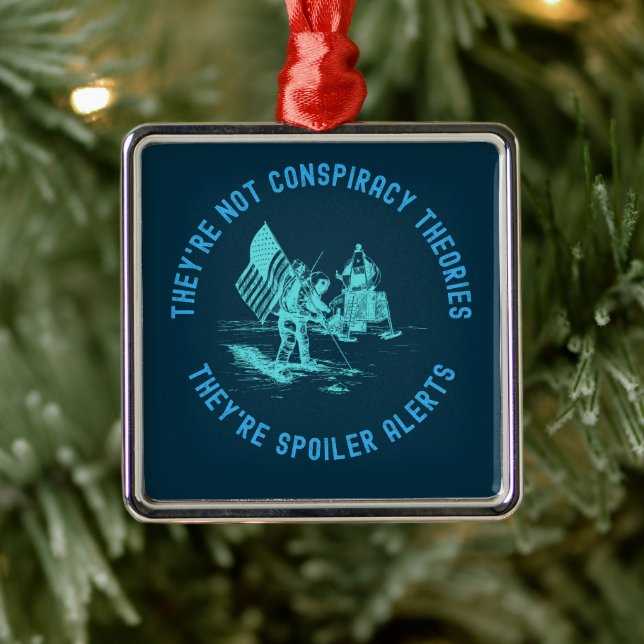 Funny Conspiracy Theory Moon Landing NASA Metal Ornament (Tree)