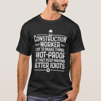 Funny Construction Design For Men Dad Construction T-Shirt