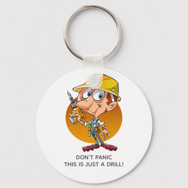 Funny Construction Worker Just A Drill Personalise Key Ring (Front)