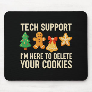 Funny Cookies Christmas Gingerbread Tech Support M Mouse Pad