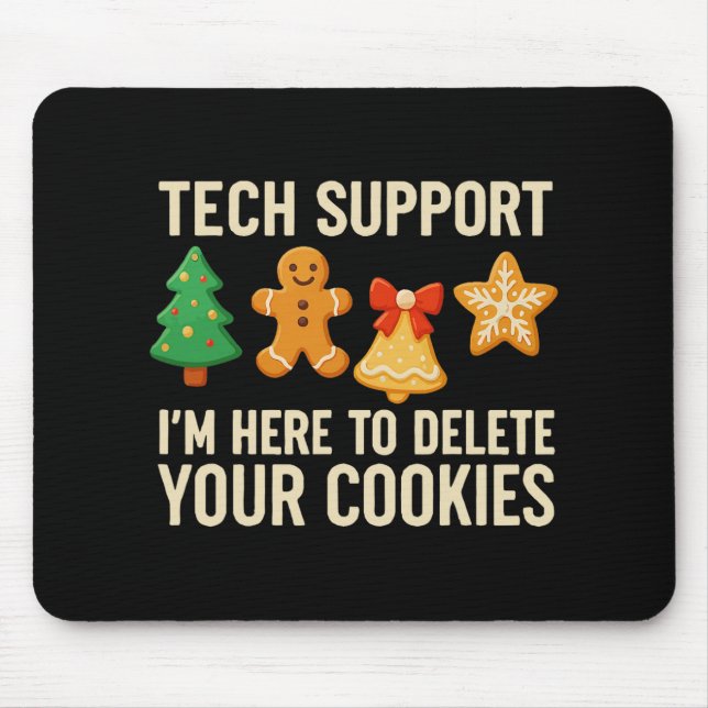 Funny Cookies Christmas Gingerbread Tech Support M Mouse Pad (Front)