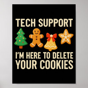 Funny Cookies Christmas Gingerbread Tech Support M Poster