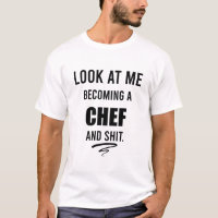 Funny Cooking Gift For Chef Funny Chef Shirt