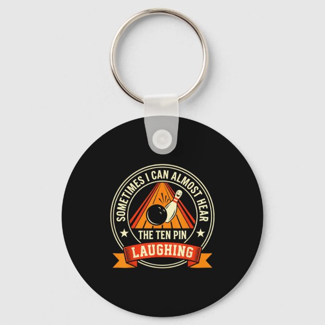 Funny cool bowling men dad bowler fun crazy key ring (Front)