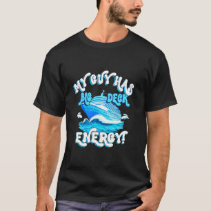 Funny cool Cruising vacation wife girlfriend Big D T-Shirt