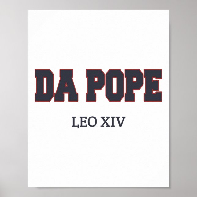 Funny Cool Da Pope Shirt God Bless Pope Leo Xiv Me Poster (Front)