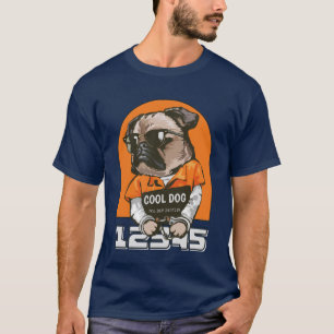 Funny Cool Dog Mugshot T-Shirt – Pug with Attitude