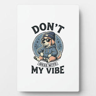 Funny Cool Dog Vibe Vintage Vector T-Shirt Design_ Plaque