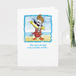 Funny, Cool Greeting Card, Standard white envelope Card