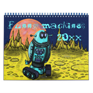 Funny cool machines 2016 calendar design