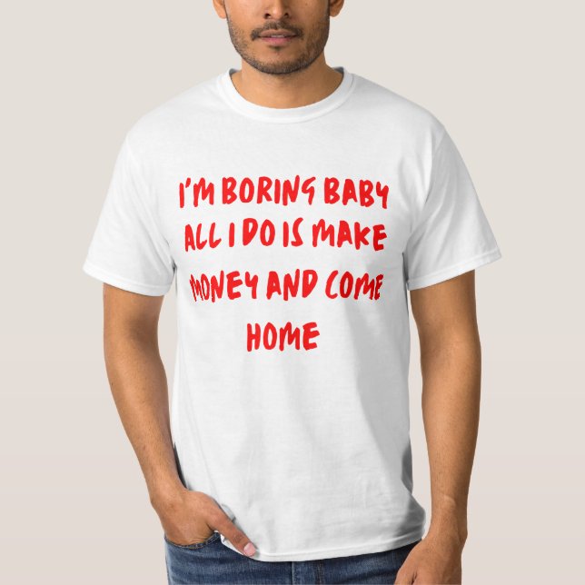 Funny Cool Slogan Design  T-Shirt (Front)