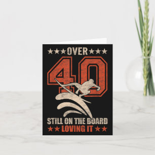 Funny Cool Surfer Dude Surfboard 40 Year Old Surfi Card