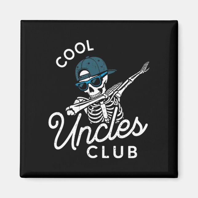 Funny Cool Uncles Club Shirt Funny Skeleton Uncle  Magnet (Front)