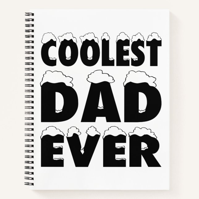 Funny Coolest Dad Ever Father's Day | Notebook (Front)
