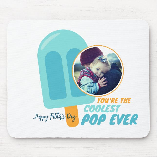Funny Coolest Pop Dad Pun Father's Day Cute Photo Mouse Pad (Front)