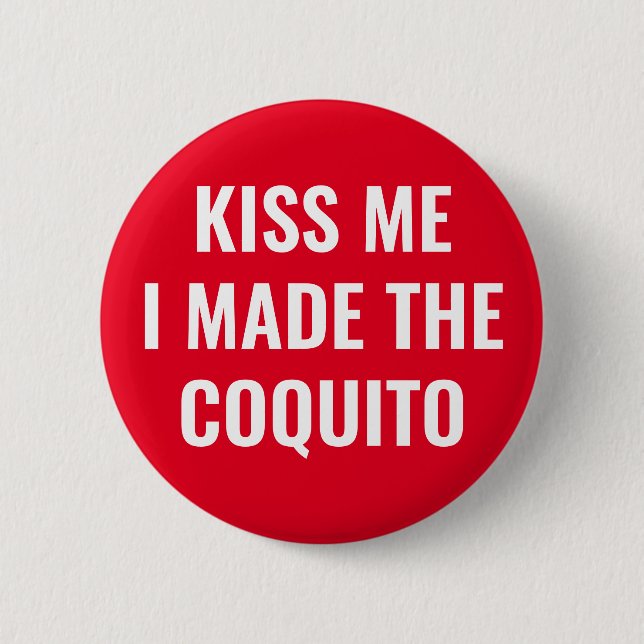 Funny Coquito 6 Cm Round Badge (Front)