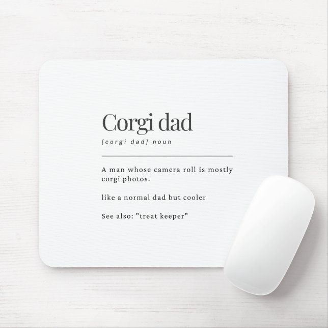 Funny Corgi Definition Corgi Dad Birthday Gift Mouse Pad (With Mouse)