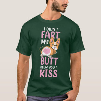 Funny Corgi Dog I Didn't Fart Corgi Dog Owner T-Shirt