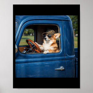 Funny Corgi Meme Humourous Dog Driving Truck Road Poster