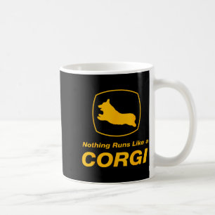 Funny Corgi - Nothing Runs Like A Corgi  Coffee Mug