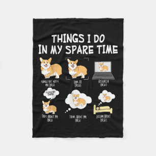 Funny Corgi Pet Dog - Corgis Things I Do In My Spa Fleece Blanket