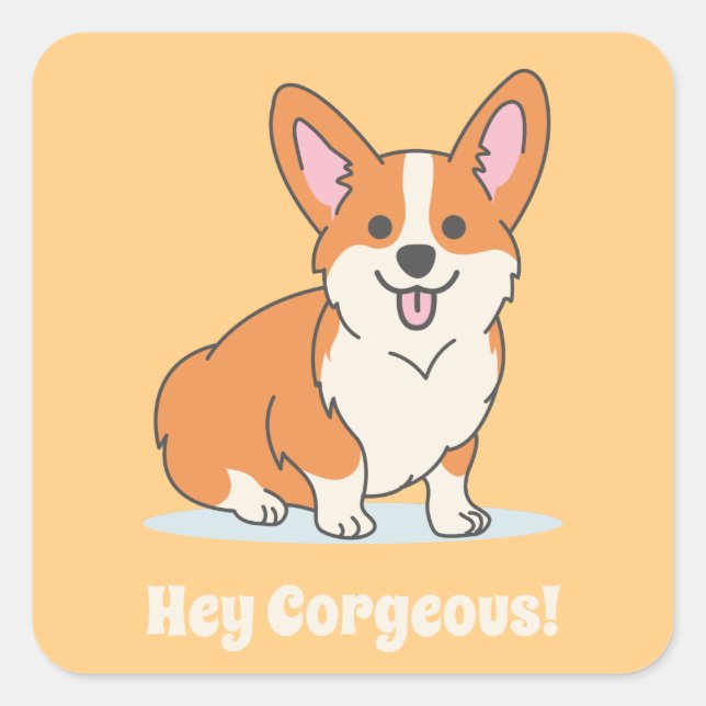 Funny Corgi Puppy Pun - Hey Corgeous Square Sticker (Front)