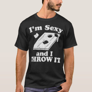 Funny Cornhole Team I'm Sey and I Throw It Bean Ba T-Shirt