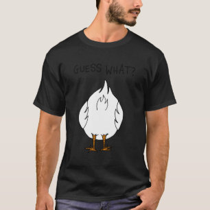 Funny Corny Dad Joke Design Guess What Chicken But T-Shirt