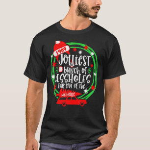 Funny Costume Christmas Tree Truck Jolliest Bunch  T-Shirt