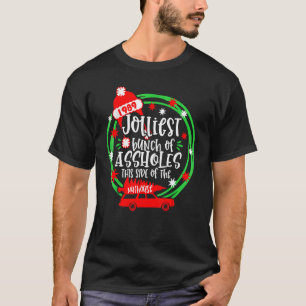 Funny Costume Christmas Tree Truck Jolliest Bunch  T-Shirt