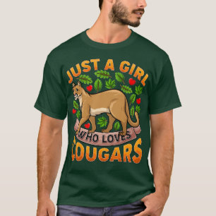 Funny Cougar Animal Lover Just A Girl Who Loves Co T-Shirt