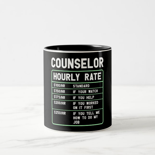 Funny Counsellor Hourly Rate Two-Tone Coffee Mug (Center)