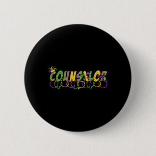 Funny Counselor Mardi Gras Shirt Festival Party Ma 6 Cm Round Badge