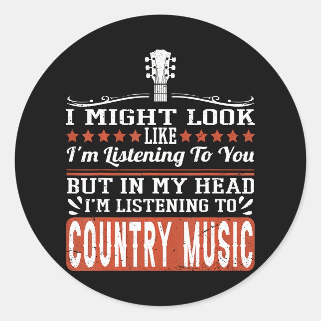 Funny Country Music Lover Western Country Music Classic Round Sticker (Front)