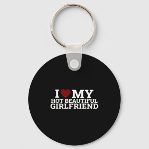 Funny Couple Matching I Love My Hot Beautiful Girl Key Ring