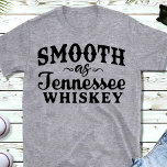 Funny Couples Whiskey Wine T-Shirt<br><div class="desc">Funny Couples Smooth As Whiskey tshirt for men. Romantic and the perfect t shirt for Valentines Day. Great T Shirt to wear out for a night on the town or to  your favourite bar.</div>