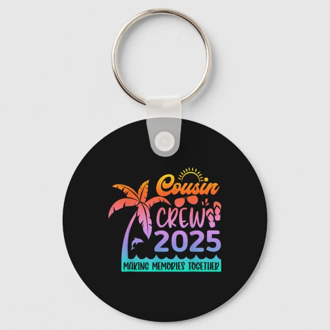Funny Cousin Crew 2025 Summer Group Making Memorie Key Ring (Front)