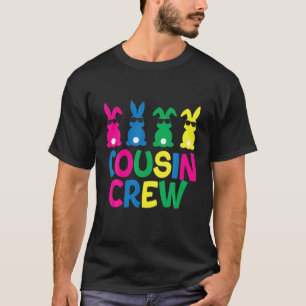 Funny Cousin Crew Bunnies Easter Matching Colourfu T-Shirt