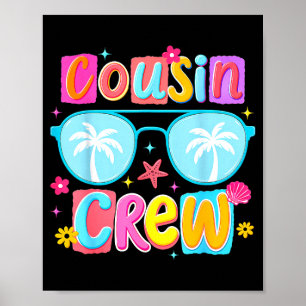 Funny cousin crew summer vacation trip beach poster