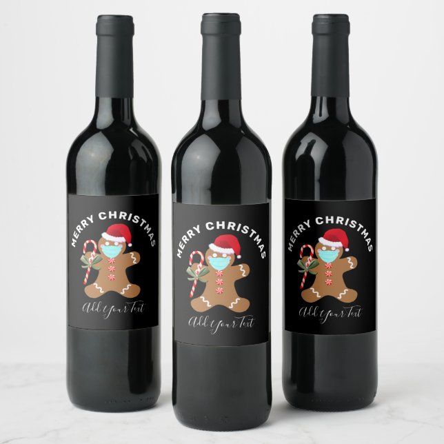 Funny Covid Christmas Quarantine Gingerbread DIY Wine Label (Bottles)