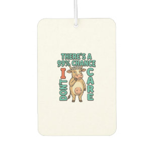 Funny Cow 99% Chance I Dont Care Vintage Graphic_1 Car Air Freshener