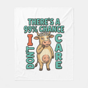 Funny Cow 99% Chance I Dont Care Vintage Graphic_1 Fleece Blanket