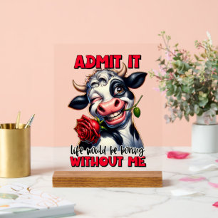 Funny cow boring life word art acrylic sign