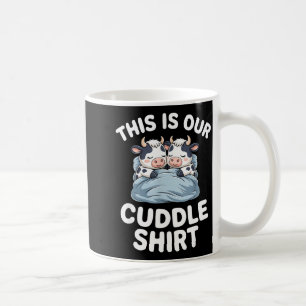 Funny Cow Couple Idea This Is Our Cuddle  Coffee Mug