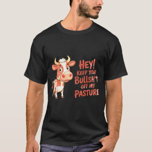 Funny Cow Keep Bull Off T-Shirt