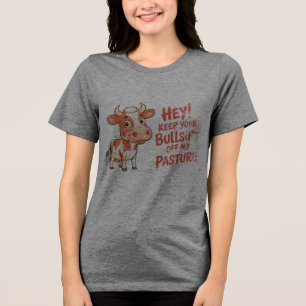 Funny Cow Keep Bull Off Tri-Blend Shirt