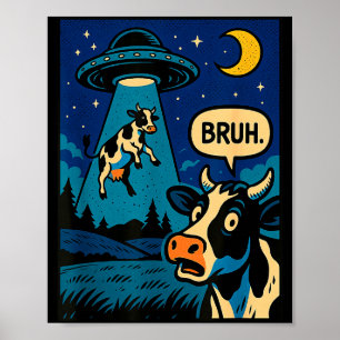 Funny Cow Meme Ufo Alien Zoo Boys Girls Kids  Poster
