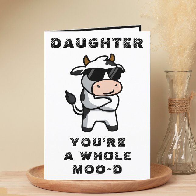 Funny Cow Moo Mood Daughter Happy Birthday Thank You Card (Funny Cow Moo Mood Daughter Happy Birthday Thank You Card)