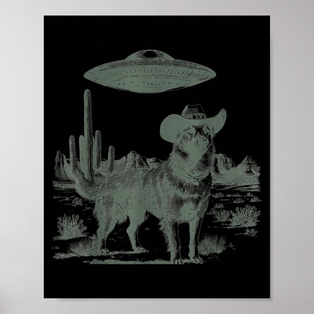Funny cowboy dog alien ufo desert encounter  poster (Front)