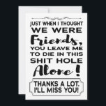 Funny Coworker Leaving Farewell Goodbye Going Away Card<br><div class="desc">Funny Coworker Leaving Farewell Goodbye,  Going Away Gift for Colleague or is Retirement Ready. Show them how much you will miss him or her. Great Gift Idea With Funny Saying.</div>